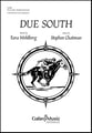 Due South SATB Choral Score cover